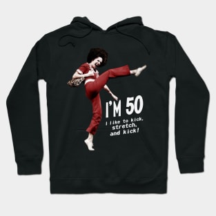 Sally o'malley I'm 50 Hoodie